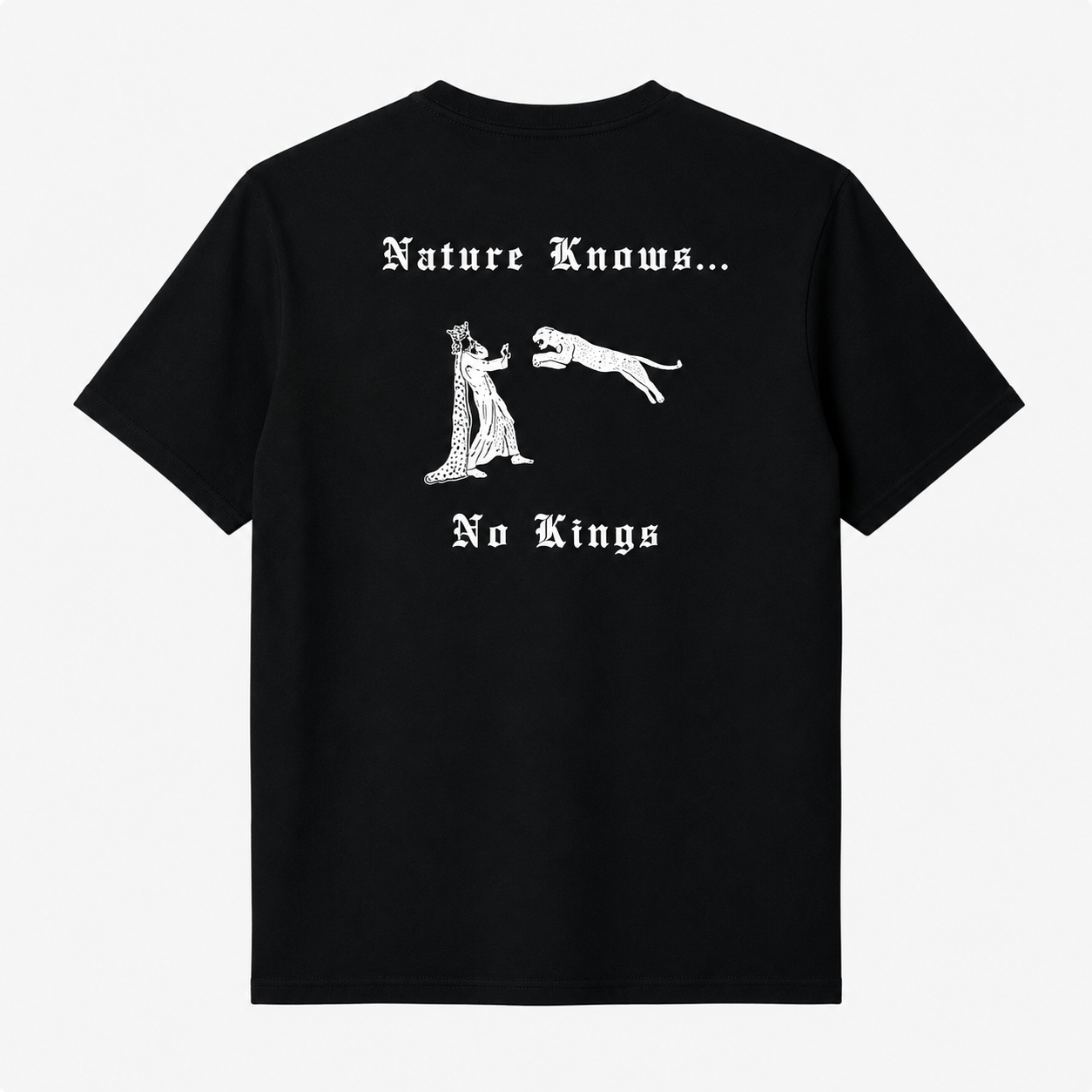 Camiseta - Natureza não conhece reis