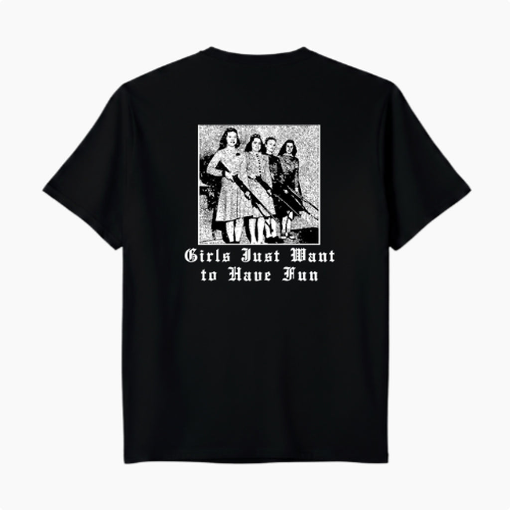 Camiseta - Girls Just Want Have Fun