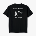 Camiseta - Natureza não conhece reis